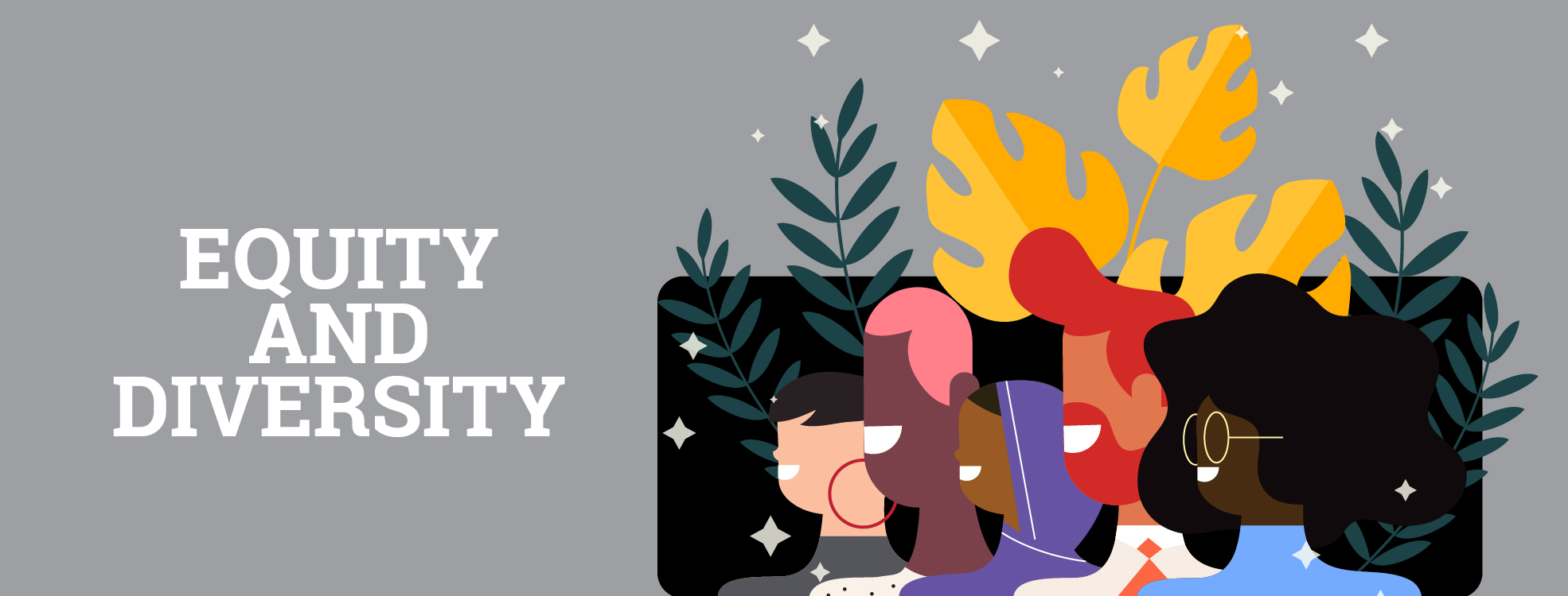 Equity and Diversity Equity and Diversity